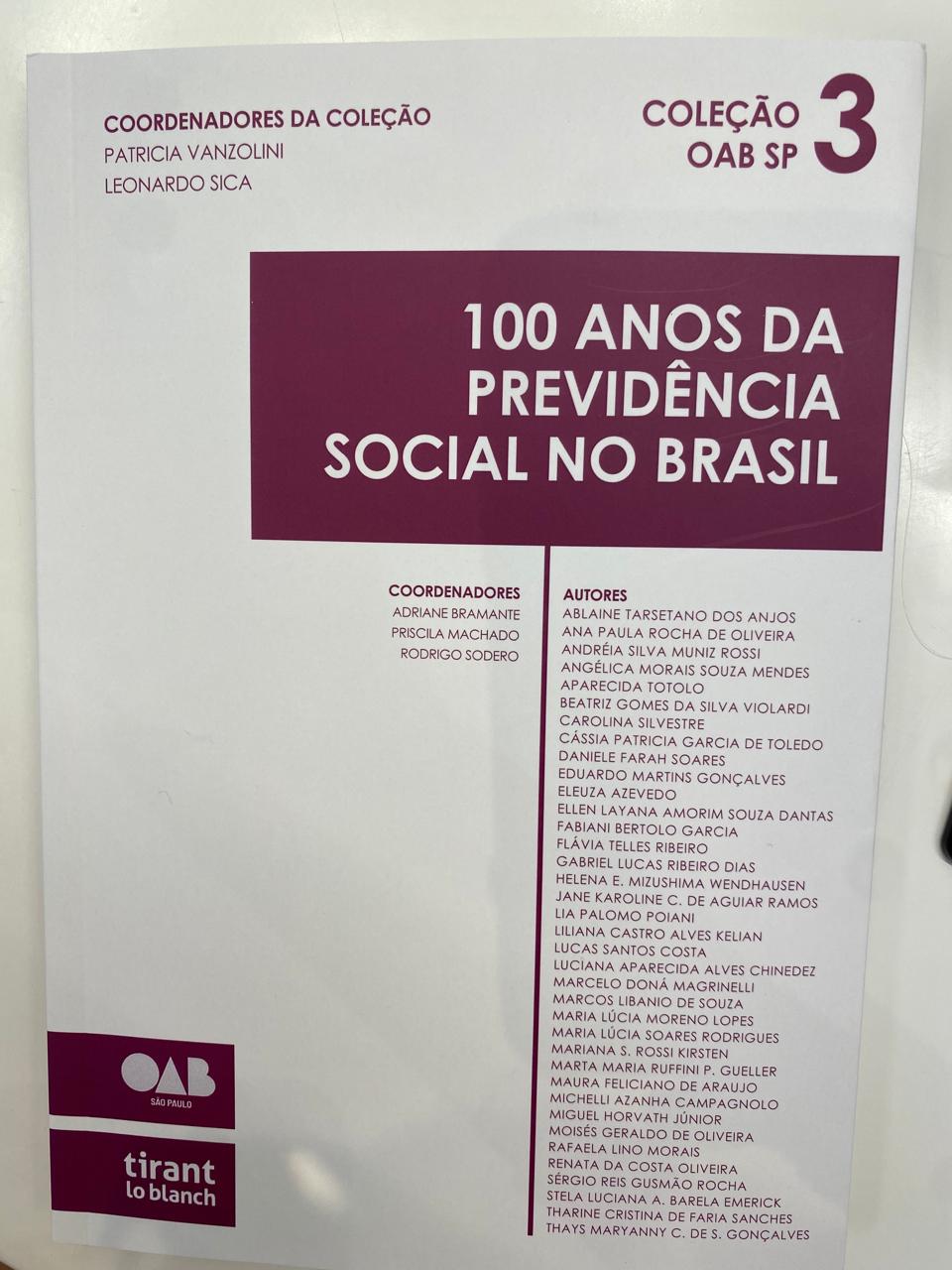100 ANOS DA PREVIDÊNCIA SOCIAL NO BRASIL